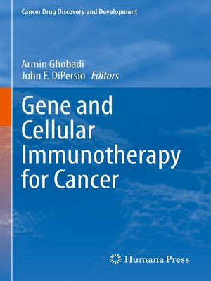 cover image of Gene and Cellular Immunotherapy for Cancer